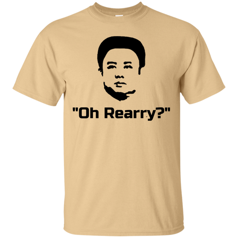 Oh Rearry T-Shirt